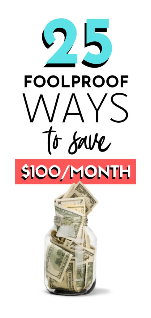 25 Ways to Save $100_Month 