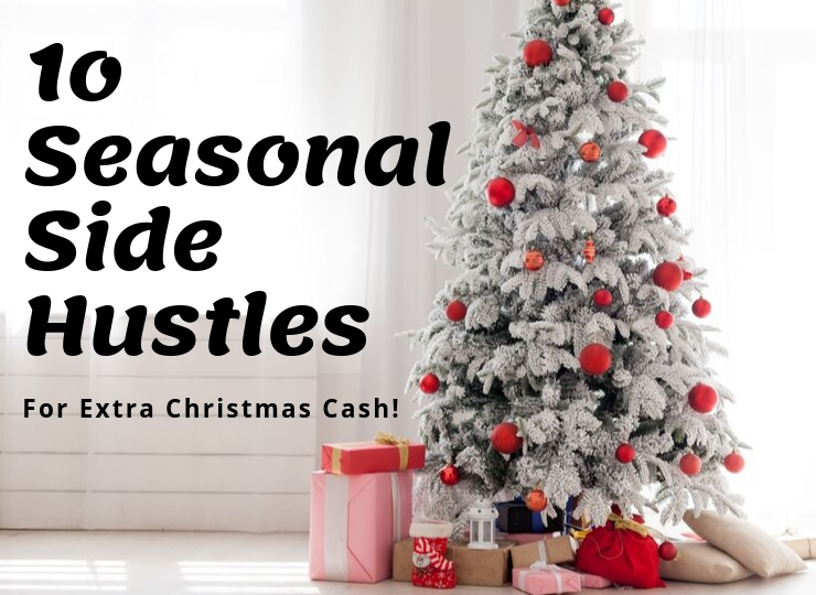 seasonal side hustles